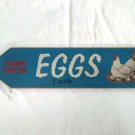 Farm Fresh EGGS 1 Mile Faux Vintage Wood Road Sign