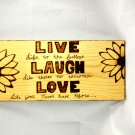 Live Laugh Love wood burn wall hanging sign