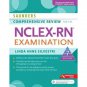 Saunders Comprehensive Review for the NCLEX-RN Examination