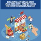 Dropshipping: Der ultimative Leitfaden zum Aufbau eines sechsstelligen E-Commerc