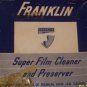 Franklin Super Film Cleaner and Preserver