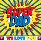 Father's Day  Super Dad Edible image Cake topper decoration