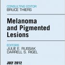 Ebook 978-1455738533 Melanoma and Pigmented Lesions, An Issue of Dermatologic Clinics (The Clinic