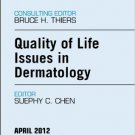 Ebook 978-1455738526 Quality of Life Issues in Dermatology, An Issue of Dermatologic Clinics (The
