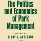 Ebook 978-0742511569 The Politics and Economics of Park Management (The Political Economy Forum)
