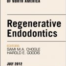 Ebook 978-1455738502 Regenerative Endodontics, An Issue of Dental Clinics (The Clinics: Dentistry
