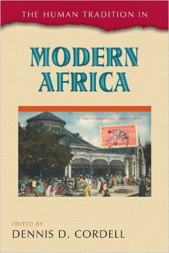 Ebook 978-0742537323 The Human Tradition in Modern Africa (The Human Tradition around the World s