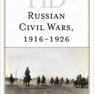 Ebook 978-1442252806 Historical Dictionary of the Russian Civil Wars, 1916-1926 (Historical Dicti