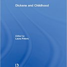 Ebook 978-1409430414 Dickens and Childhood (A Library of Essays on Charles Dickens)