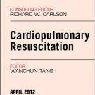 Ebook 978-1455738458 Cardiopulmonary Resuscitation, An Issue of Critical Care Clinics (The Clinic