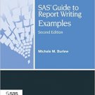 Ebook 978-1590475751 SAS Guide to Report Writing: Examples, Second Edition