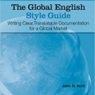 Ebook 978-1599946573 The Global English Style Guide: Writing Clear, Translatable Documentation fo