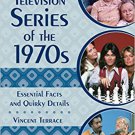 Ebook 978-1442278288 Television Series of the 1970s: Essential Facts and Quirky Details
