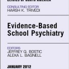 Ebook 978-1455738397 Evidence-Based School Psychiatry, An Issue of Child and Adolescent Psychiatr
