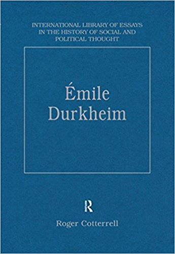 Ebook 978-0754627111 ?mile Durkheim: Justice, Morality And Politics (International Library Of Ess