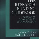 Ebook 978-0761902300 The Research Funding Guidebook: Getting It, Managing It, and Renewing It