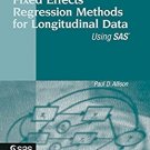 Ebook 978-1590475683 Fixed Effects Regression Methods for Longitudinal Data Using SAS
