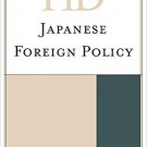 Ebook 978-1442250680 Historical Dictionary of Japanese Foreign Policy (Historical Dictionaries of