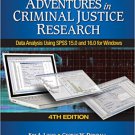 Ebook 978-1412963510 Adventures in Criminal Justice Research: Data Analysis Using SPSS 15.0 and 1