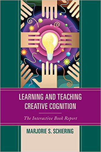 Ebook 978-1475807790 Learning and Teaching Creative Cognition: The Interactive Book Report