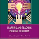 Ebook 978-1475807790 Learning and Teaching Creative Cognition: The Interactive Book Report