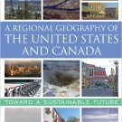 Ebook 978-0742556898 A Regional Geography of the United States and Canada: Toward a Sustainable F