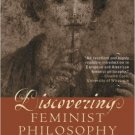 Ebook 978-0742514546 Discovering Feminist Philosophy: Knowledge, Ethics, Politics (Feminist Const