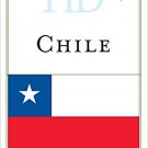 Ebook 978-1442276345 Historical Dictionary of Chile (Historical Dictionaries of the Americas)