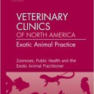 Ebook 978-1455710409 Zoonoses, Public Health and the Exotic Animal Practitioner, An Issue of Vete