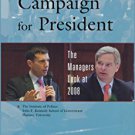 Ebook 978-0742570467 Campaign for President: The Managers Look at 2008 (Campaigning American Styl