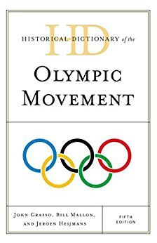 Ebook 978-1442248595 Historical Dictionary Of The Olympic Movement ...