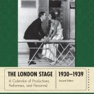 Ebook 978-0810893030 The London Stage 1930-1939: A Calendar of Productions, Performers, and Perso