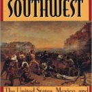 Ebook 978-0842028004 Crisis in the Southwest: The United States, Mexico, and the Struggle over Te