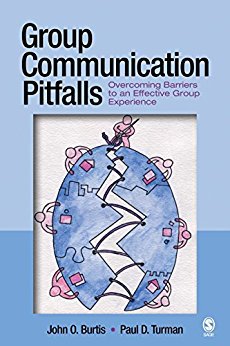 Ebook 978-1412915342 Group Communication Pitfalls: Overcoming Barriers to an Effective Group Expe