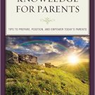 Ebook 978-1475833126 Trusted Knowledge for Parents: Tips to Prepare, Position, and Empower Today'