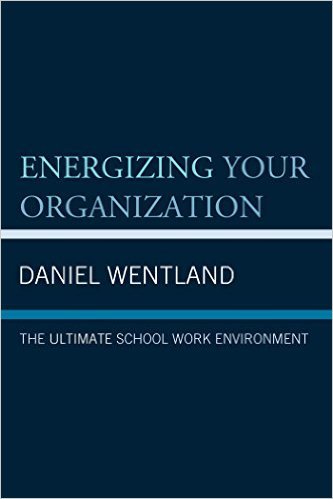 Ebook 978-1475831504 Energizing Your Organization: The Ultimate School Work Environment