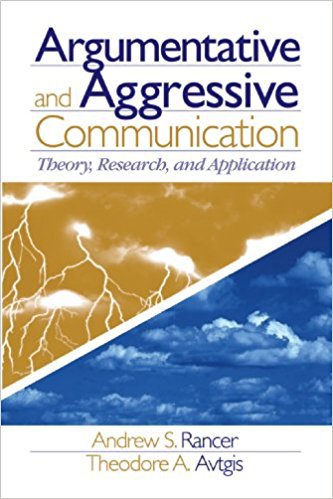 Ebook 978-0761930891 Argumentative and Aggressive Communication: Theory, Research, and Applicatio