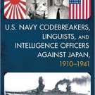 Ebook 978-1442255630 U.S. Navy Codebreakers, Linguists, and Intelligence Officers against Japan,