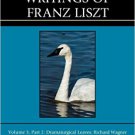 Ebook 978-1442273528 The Collected Writings of Franz Liszt: Dramaturgical Leaves: Richard Wagner: