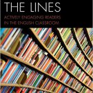 Ebook 978-1475829136 Between the Lines: Actively Engaging Readers in the English Classroom