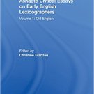 Ebook 978-0754656913 Ashgate Critical Essays on Early English Lexicographers: Volume 1: Old Engli
