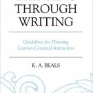 Ebook 978-1475821307 Thinking through Writing: Guidelines for Planning Learner-Centered Instructi