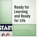 Ebook 978-1475815412 Ready for Learning and Ready for Life: Bridging the Disconnects Between Rese