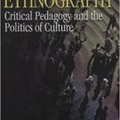 Ebook 978-0761910398 Performance Ethnography: Critical Pedagogy and the Politics of Culture