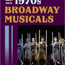 Ebook 978-1442251656 The Complete Book of 1970s Broadway Musicals