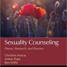 Ebook 978-1483343723 Sexuality Counseling: Theory, Research, and Practice (Counseling and Profess