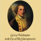 Ebook 978-0945612100 A Great and Good Man: George Washington in the Eyes of His Contemporaries