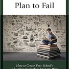 Ebook 978-1475834178 Fail to Plan, Plan to Fail: How to Create Your School’s Education Technology