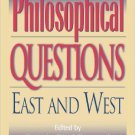 Ebook 978-0847692842 Philosophical Questions: East and West (Philosophy and the Global Context)