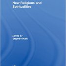 Ebook 978-0754629238 New Religions and Spiritualities (The Library of Essays on Sexuality and Rel